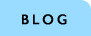 BLOG ブログ